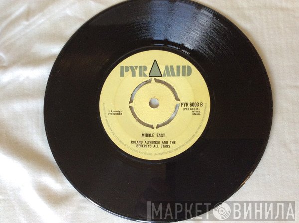 Roland Alphonso, Desmond Dekker & The Aces, Beverley's All Stars - Wise Man / Middle East