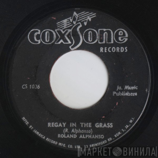 Roland Alphonso, Roy Richards - Regay In The Grass / Get Smart