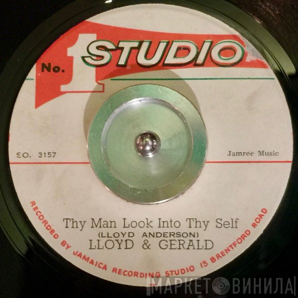 Roland Alphonso, The Soul Brothers, Lloyd & Gerald - Thy Man Look Into Thy Self / Something Special