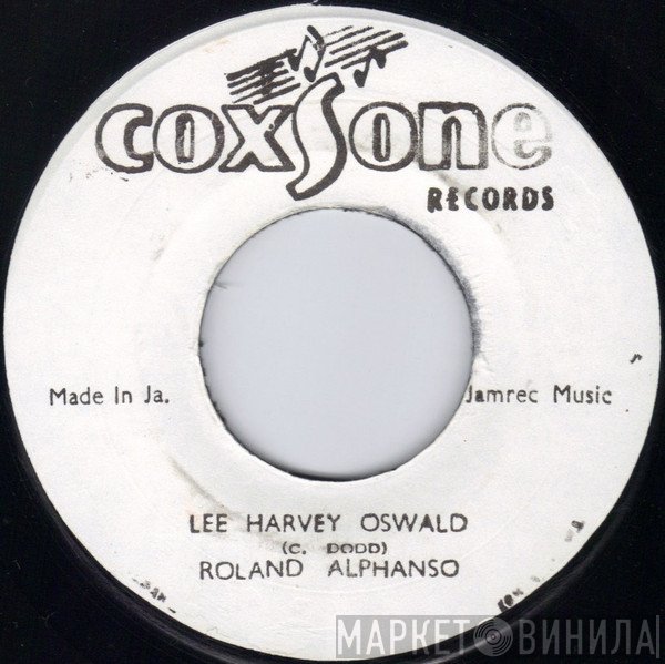 Roland Alphonso, Winson Delano Stewart - Lee Harvey Oswald / Leave Me Alone