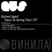 Roland Appel  - Snow In Spring Time EP