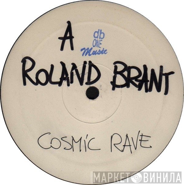 Roland Brant  - Cosmic Rave