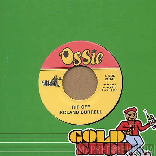 Roland Burrell, Barry Bailey - Rip Off / Gun Slinger