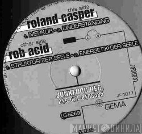 Roland Casper / Rob Acid  - Untitled