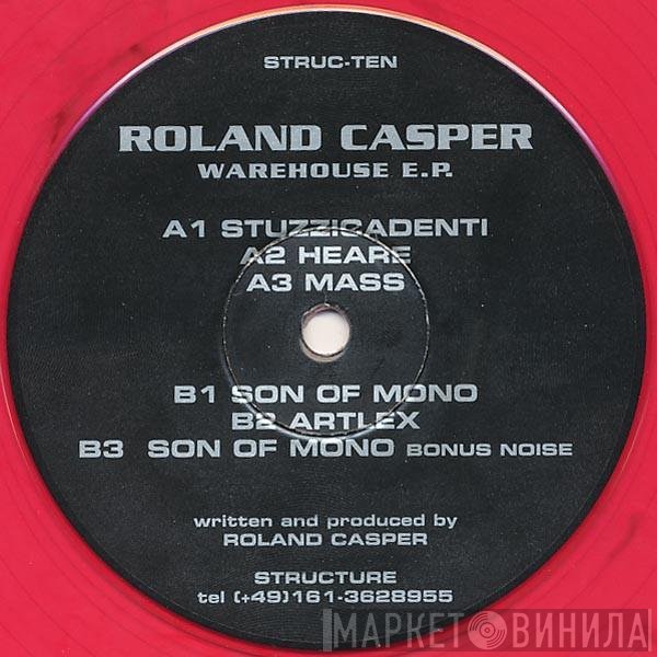 Roland Casper  - Warehouse E.P.