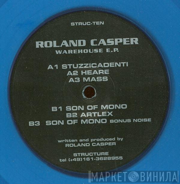 Roland Casper  - Warehouse E.P.
