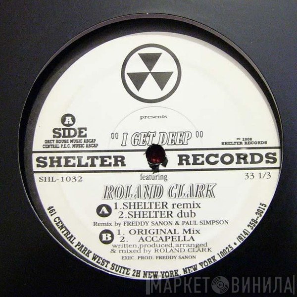 Roland Clark  - I Get Deep