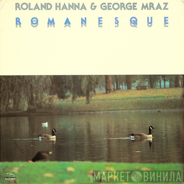 Roland Hanna & George Mraz  - Romanesque
