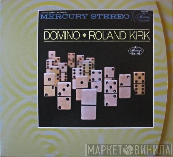 Roland Kirk  - Domino