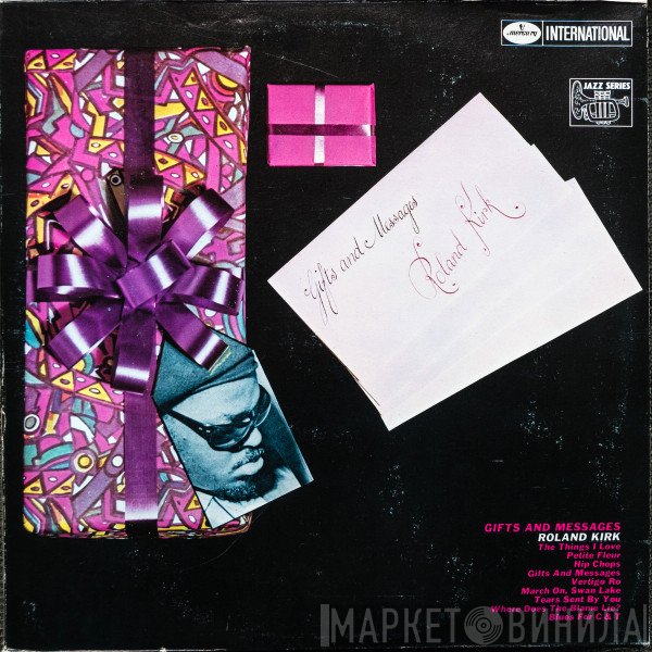 Roland Kirk - Gifts & Messages