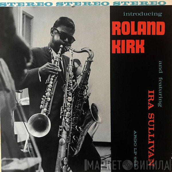 Roland Kirk - Introducing Roland Kirk