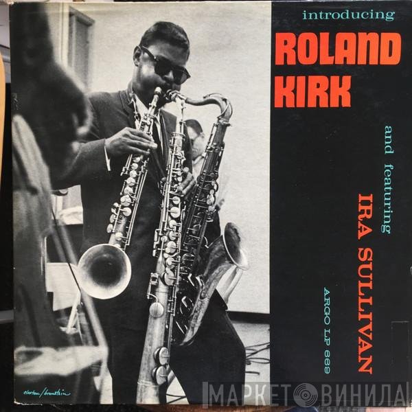 Roland Kirk  - Introducing Roland Kirk