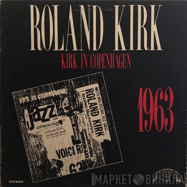 Roland Kirk - Kirk In Copenhagen 1963