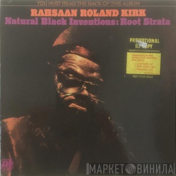 Roland Kirk  - Natural Black Inventions: Root Strata