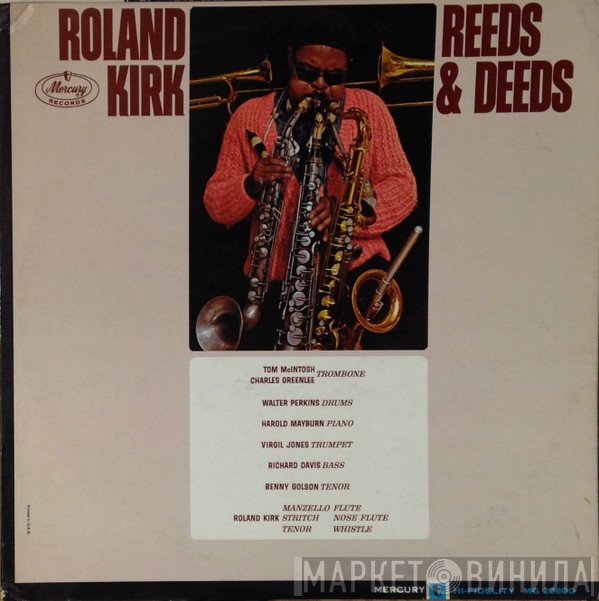 Roland Kirk  - Reeds & Deeds