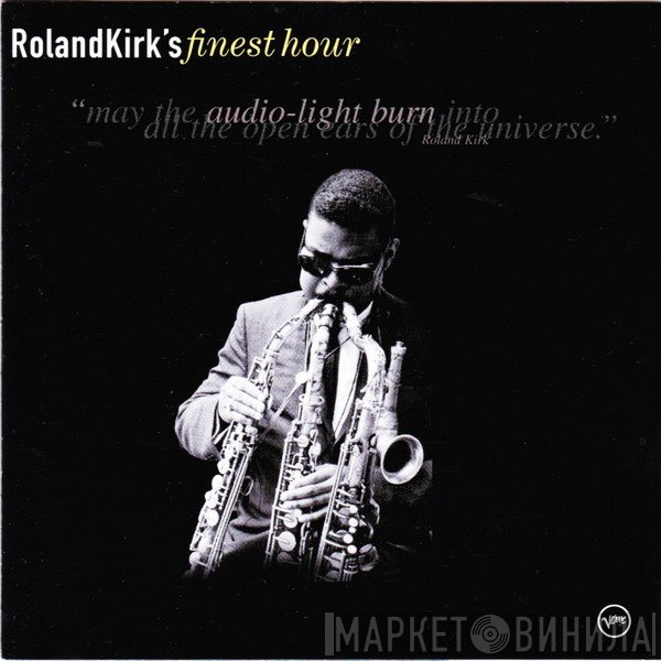 Roland Kirk  - Roland Kirk's Finest Hour