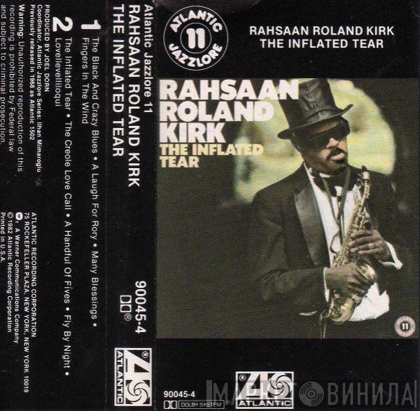 Roland Kirk  - The Inflated Tear