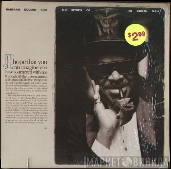 Roland Kirk - The Return Of The 5000 Lb. Man