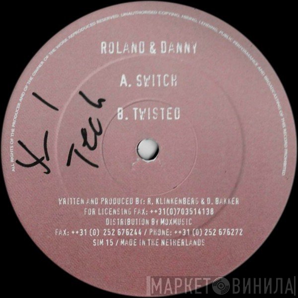 Roland Klinkenberg & Danny Bakker  - Switch / Twisted