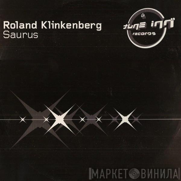 Roland Klinkenberg  - Saurus