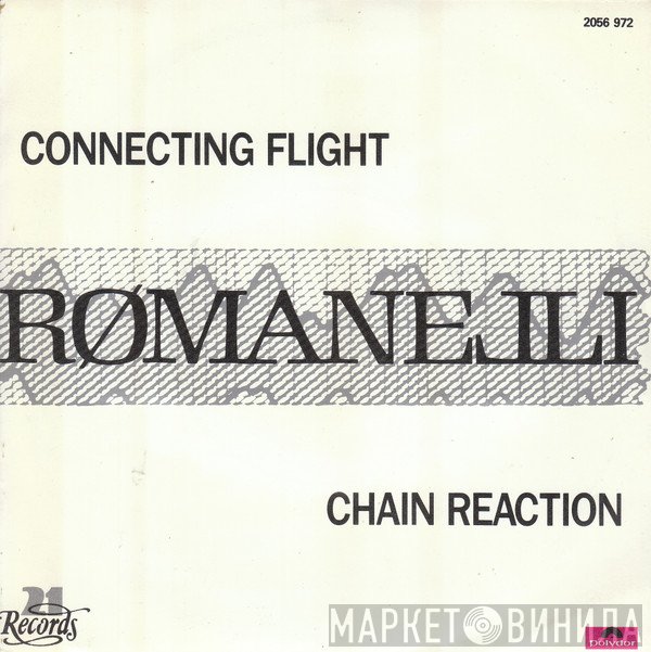 Roland Romanelli  - Connecting Flight / Chain Reaction