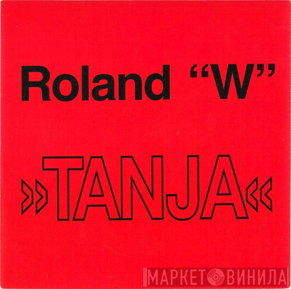 Roland W.  - Tanja