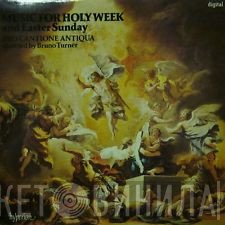 Roland de Lassus, Pro Cantione Antiqua, Bruno Turner - Music For Holy Week And Easter Sunday