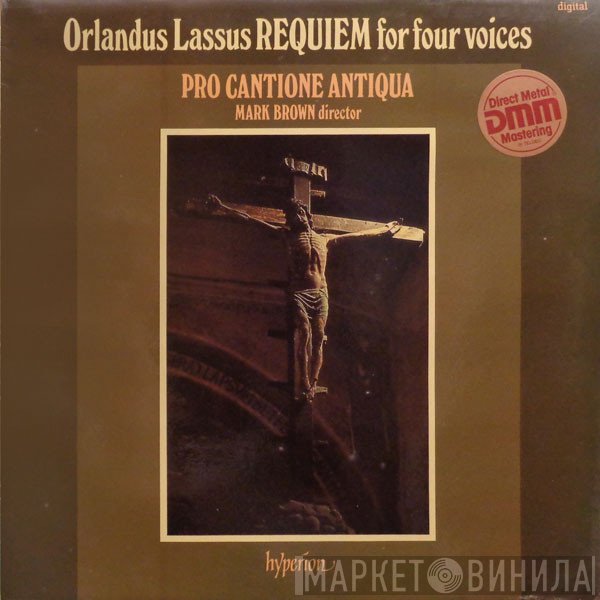 Roland de Lassus, Pro Cantione Antiqua, Mark Brown  - Requiem For Four Voices
