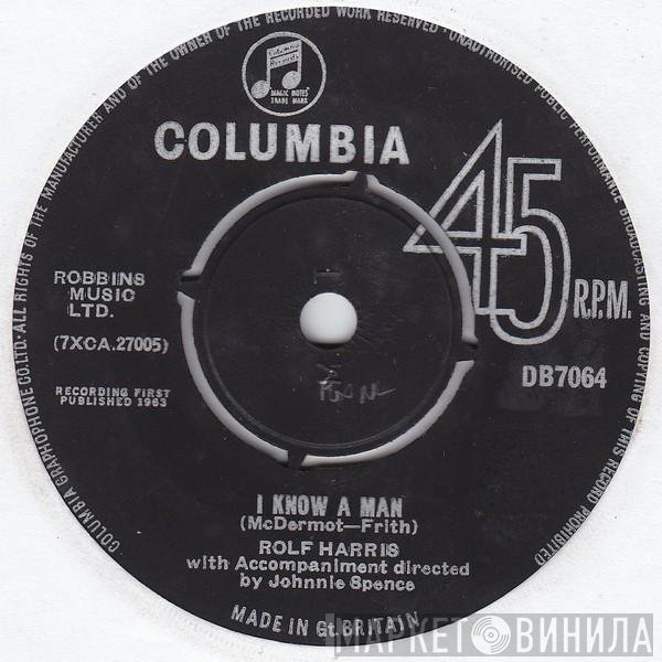 Rolf Harris  - I Know A Man