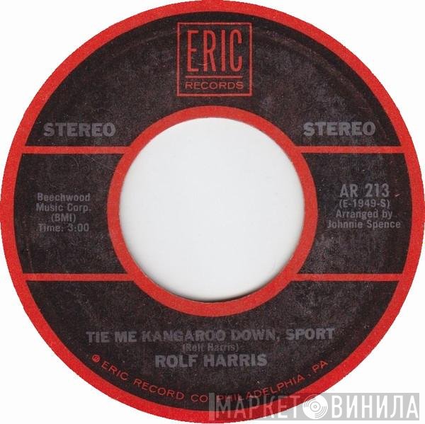 Rolf Harris - Tie Me Kangaroo Down, Sport / Two Little Boys