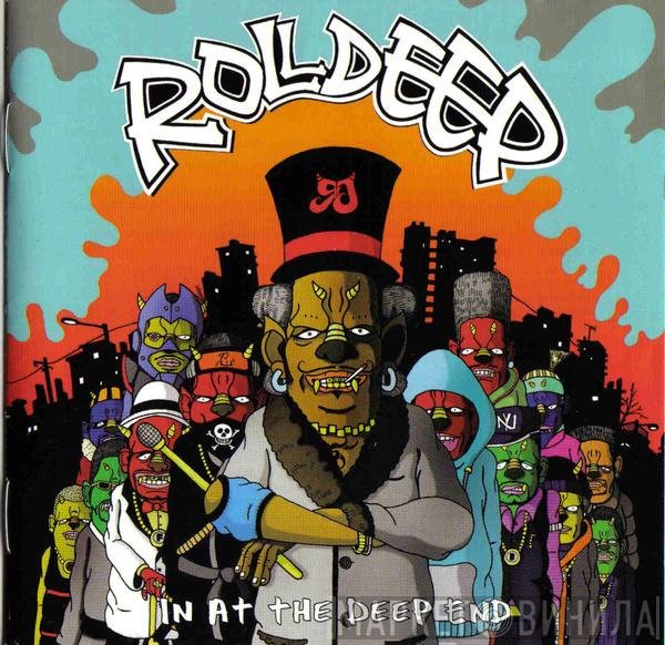 Roll Deep  - In At The Deep End