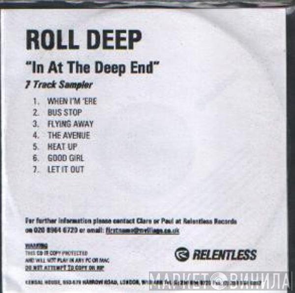 Roll Deep  - In At The Deep End