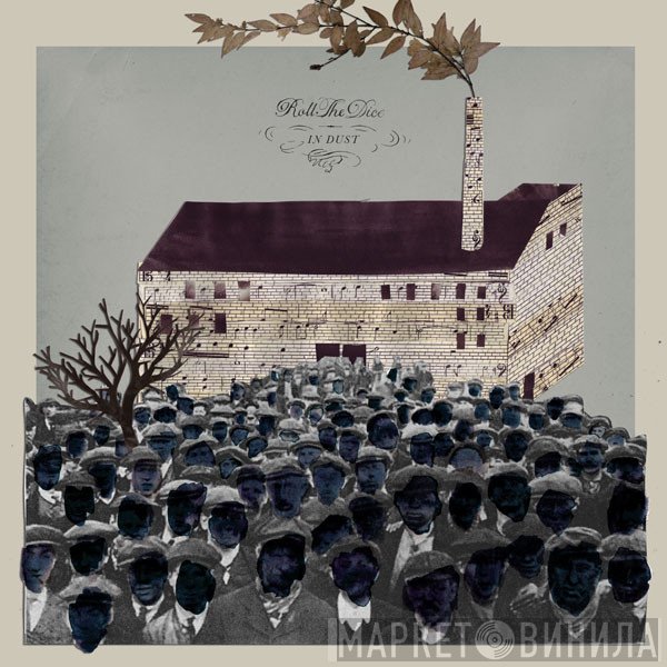 Roll The Dice  - In Dust