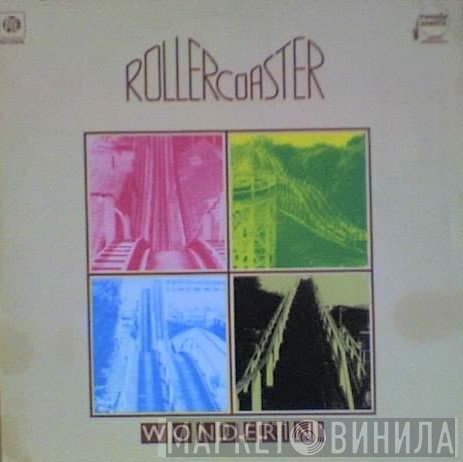 Rollercoaster  - Wonderin'