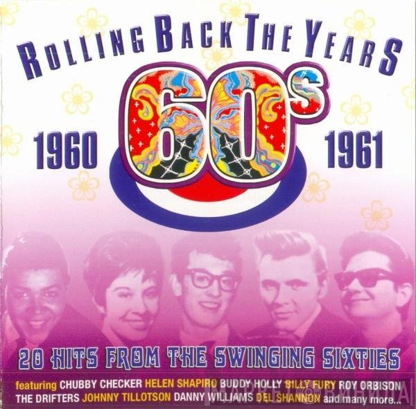  - Rolling Back The Years 1960-1961