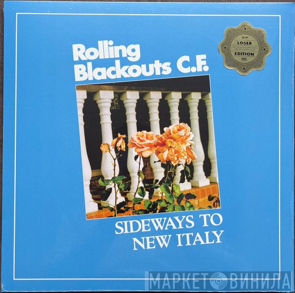 Rolling Blackouts Coastal Fever - Sideways To New Italy