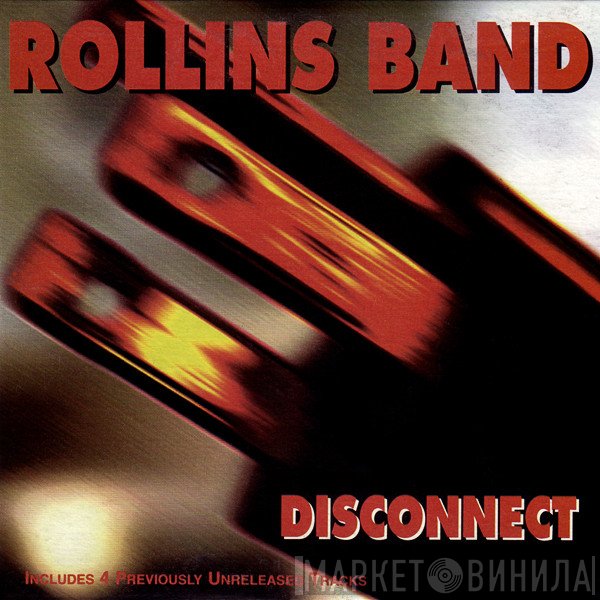 Rollins Band  - Disconnect
