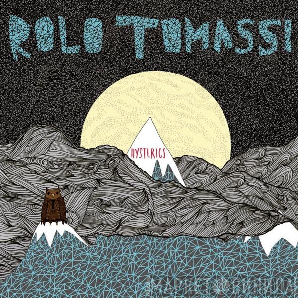 Rolo Tomassi  - Hysterics