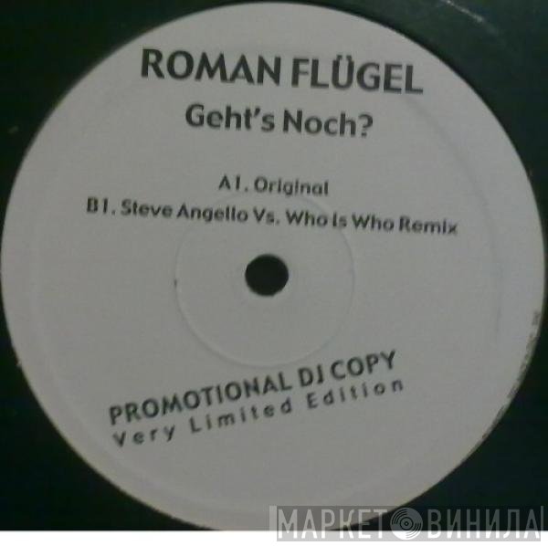 Roman Flügel  - Geht's Noch?