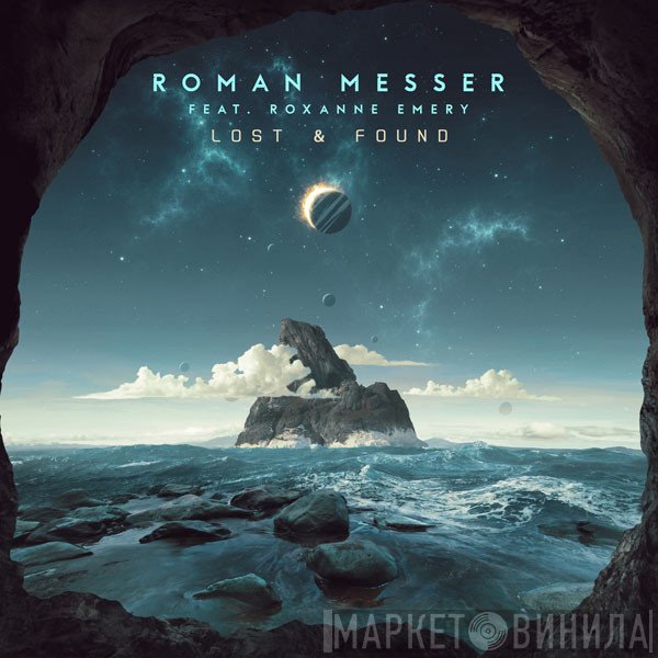 Roman Messer Feat. Roxanne Emery  - Lost & Found
