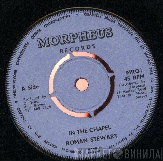 Roman Stewart, E. McLean - In The Chapel / You Pick Me Up