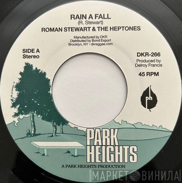 Roman Stewart & The Heptones  - Rain A Fall