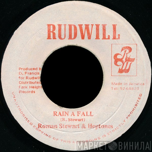 Roman Stewart & The Heptones  - Rain A Fall