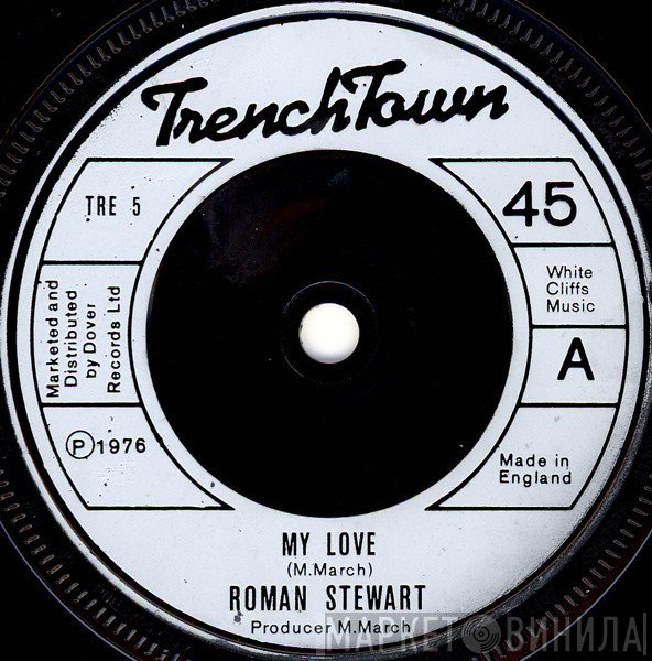 Roman Stewart - My Love