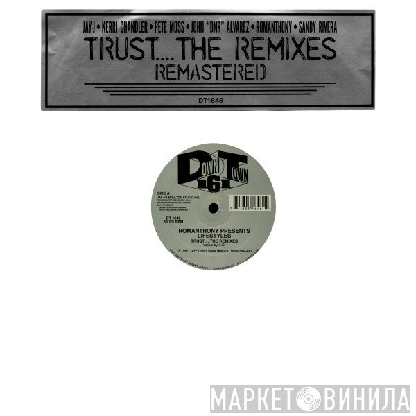 Romanthony, Lifestyles - Trust....The Remixes