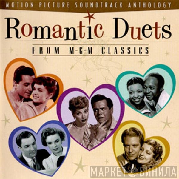  - Romantic Duets From M-G-M Classics