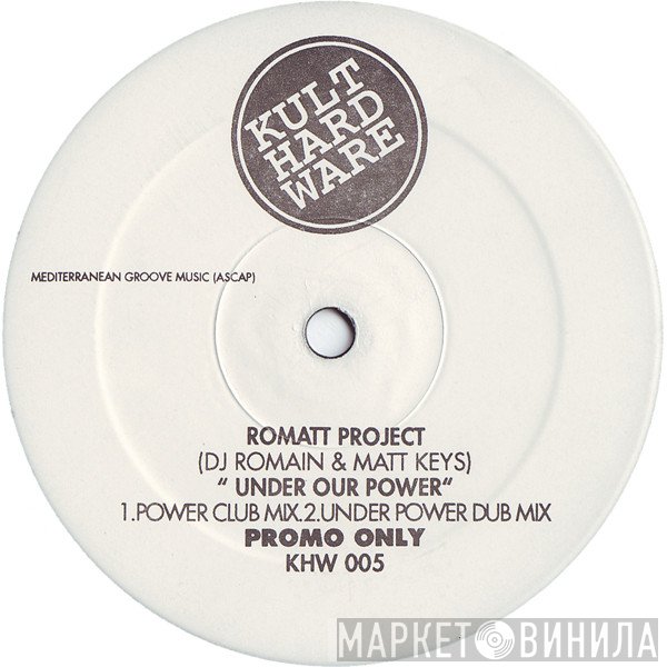 Romatt - Under Our Power