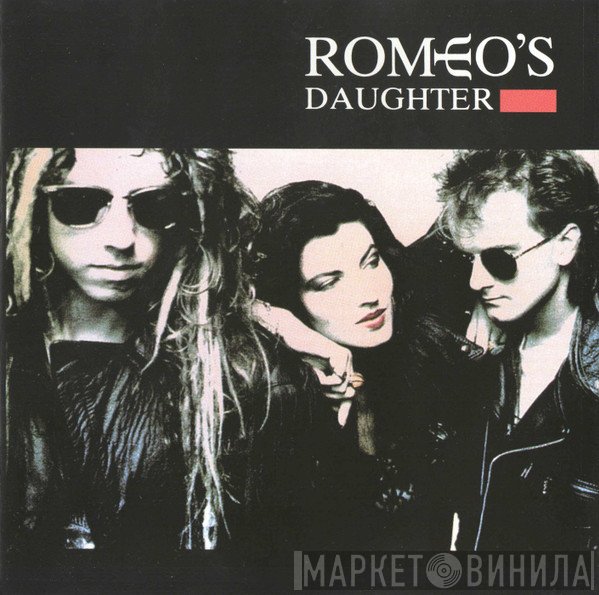Romeo's Daughter  - Romeo's Daughter