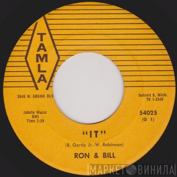 Ron & Bill - It / Don't Say Bye-Bye