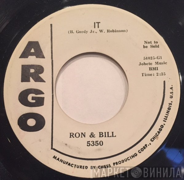 Ron & Bill - It / Don't Say Bye-Bye